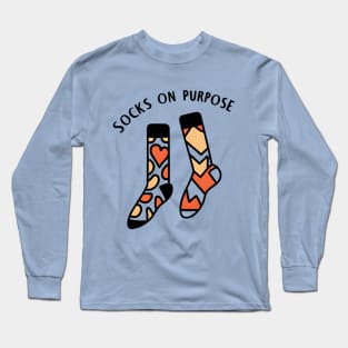 Socks on purpose Long Sleeve T-Shirt